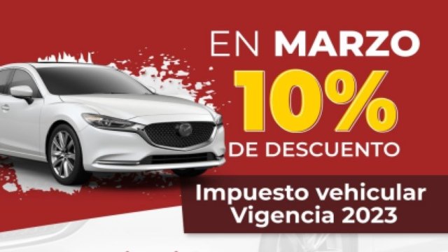 10 de descuento en impuesto vehicular por pago oportuno