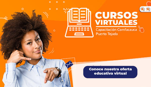 𝗖𝘂𝗿𝘀𝗼𝘀 𝘃𝗶𝗿𝘁𝘂𝗮𝗹𝗲𝘀 en Comfacauca Puerto Tejada