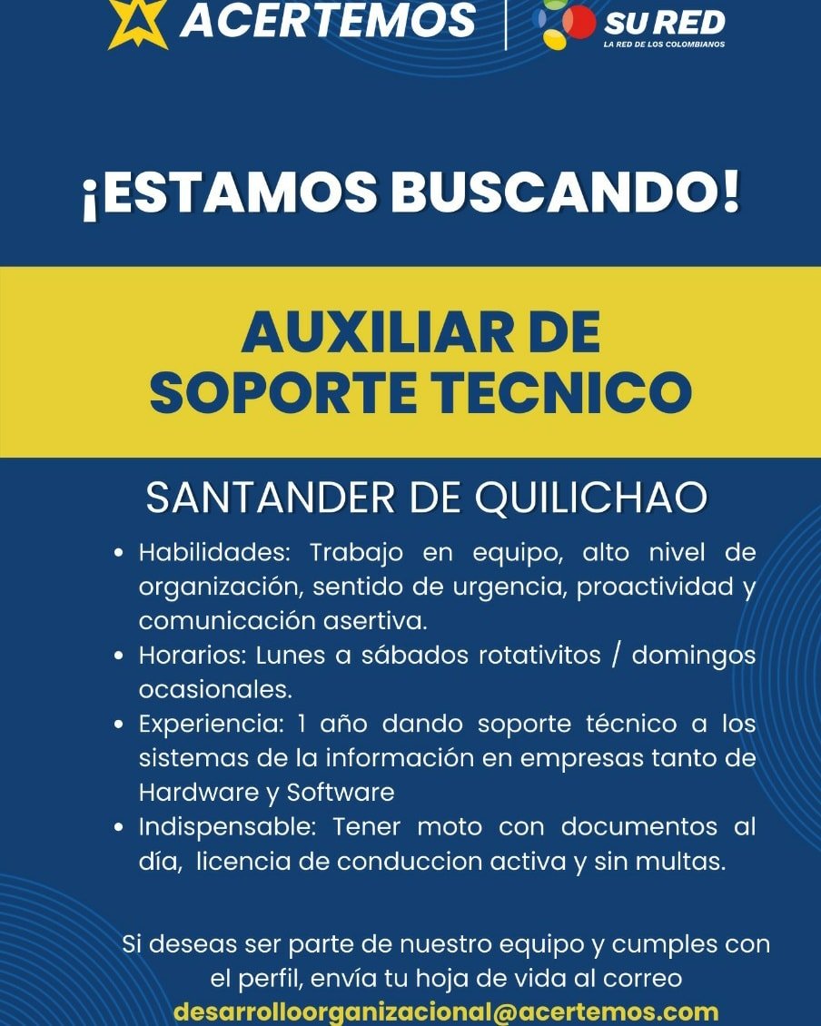 ACERTEMOS TIENE VACANTES PARA LOS SIGUIENTES CARGOS EN SANTANDER DE QUILICHAO Y PUERTO TEJADA