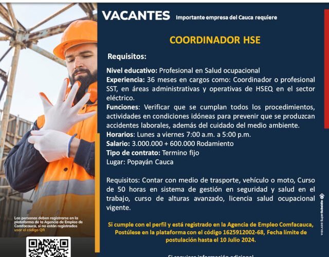 Únete a Nuestro Equipo como Coordinador HSE en Popayán