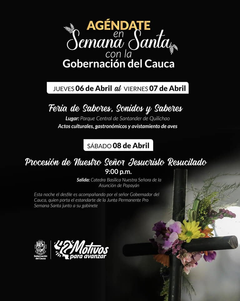 Agéndate en Semana Santa con la Gobernación del Cauca2