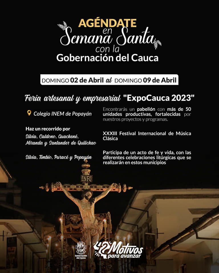 Agéndate en Semana Santa con la Gobernación del Cauca3