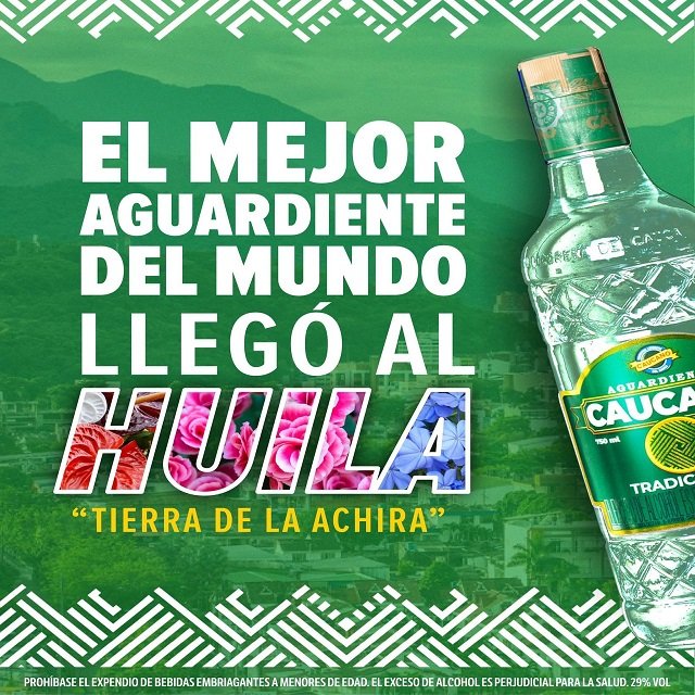 Aguardiente Caucano, El Mejor del Mundo, Anuncia su Llegada Oficial al Departamento del Huila