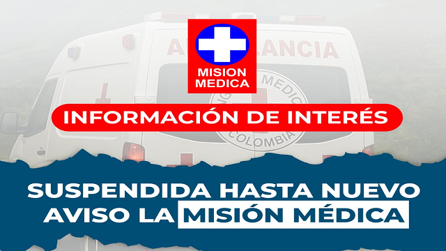 Atención Quilichao: Suspendidas temporalmente las actividades de la Misión Médica en el municipio
