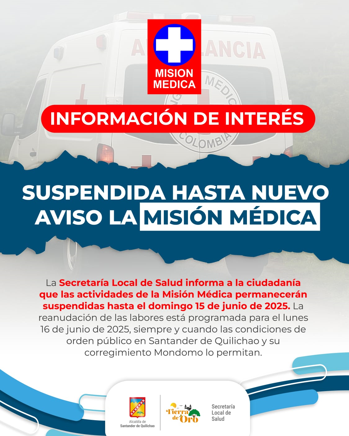 Atención Quilichao Suspendidas temporalmente las actividades de la Misión Médica en el municipio