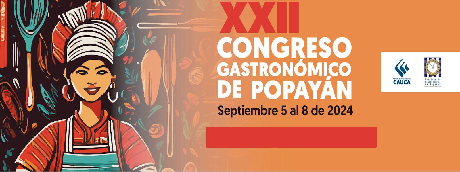 ¡Vive el XXII Congreso Gastronómico de Popayán del 5 al 8 de septiembre!