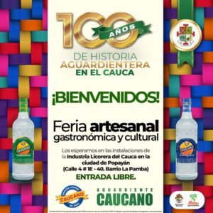 Bienvenidos 100 años de historia aguardientera - Industria Licorera del Cauca-