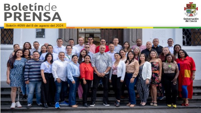 BOLETÍN DE PRENSA Nº 099 GOBERNACIÓN DEL CAUCA