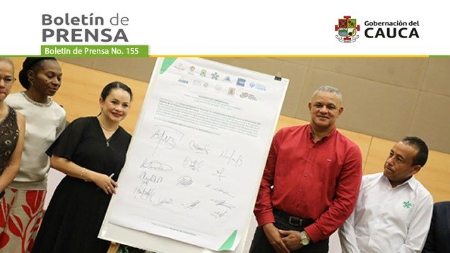 BOLETÍN DE PRENSA Nº 155 GOBERNACIÓN DEL CAUCA