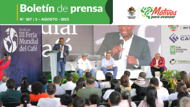 BOLETÍN DE PRENSA Nº 557 GOBERNACIÓN DEL CAUCA