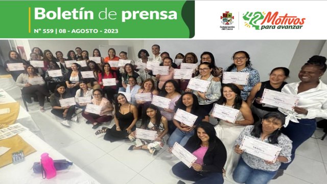 BOLETÍN DE PRENSA Nº 559 GOBERNACIÓN DEL CAUCA