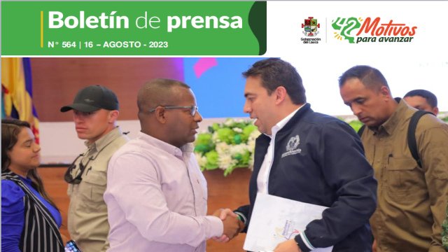 BOLETÍN DE PRENSA Nº 564 GOBERNACIÓN DEL CAUCA