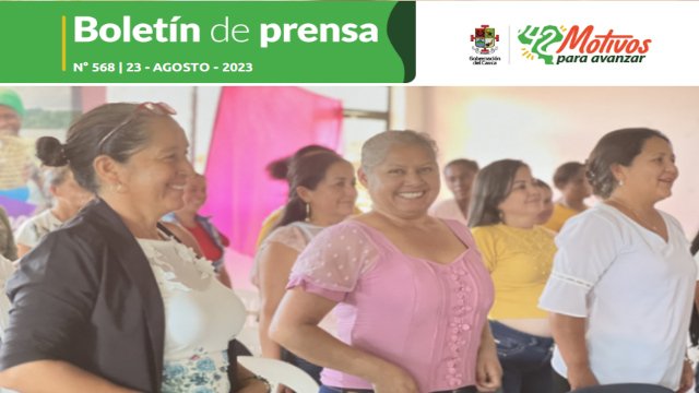 BOLETÍN DE PRENSA Nº 568 GOBERNACIÓN DEL CAUCA