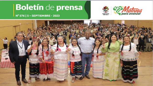 BOLETÍN DE PRENSA Nº 576 GOBERNACIÓN DEL CAUCA