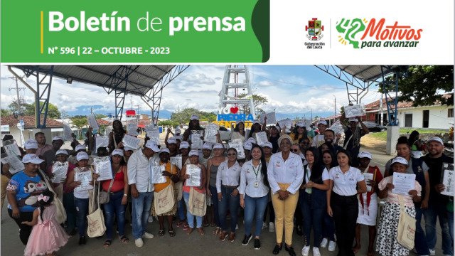 BOLETÍN DE PRENSA Nº 597 GOBERNACIÓN DEL CAUCA