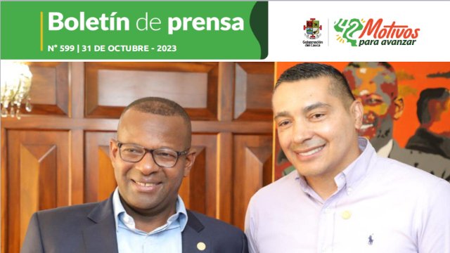 BOLETÍN DE PRENSA Nº 599 GOBERNACIÓN DEL CAUCA