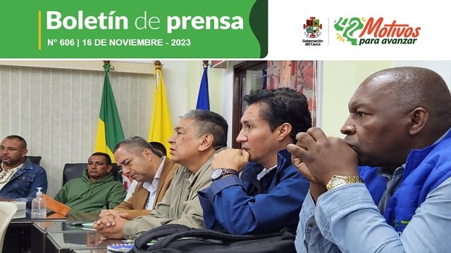 BOLETÍN DE PRENSA Nº 606 GOBERNACIÓN DEL CAUCA