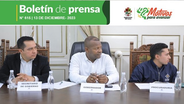 Boletin de Prensa No 615 Gobernacion del cauca