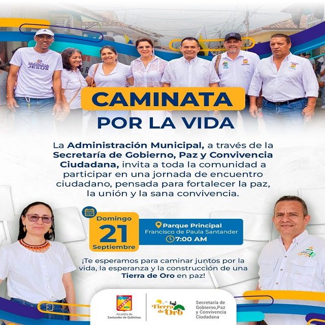 Caminamos juntos por la Paz! La Alcaldía de Quilichao convoca a la Caminata por la Vida