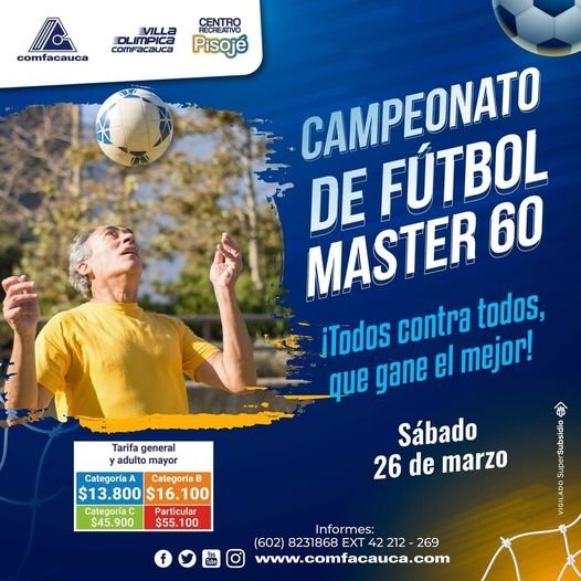 Campeonato Fútbol Máster 60 - Comfacauca