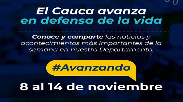 ¡El Cauca avanza en defensa de la vida!