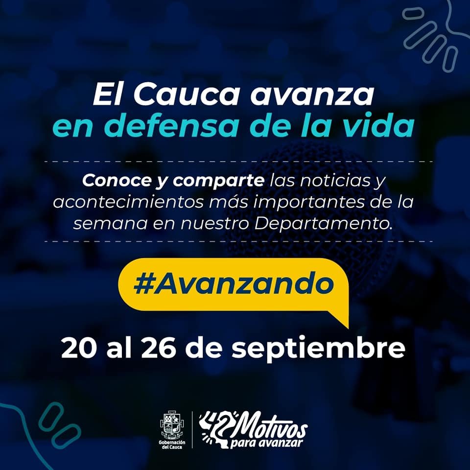 Cauca avanza en defensa de la vida