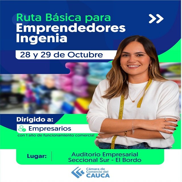 Desarrollo Empresarial - Cámara de Comercio del Cauca Lanza Ruta de Fortalecimiento para Negocios en el Sur del Cauca