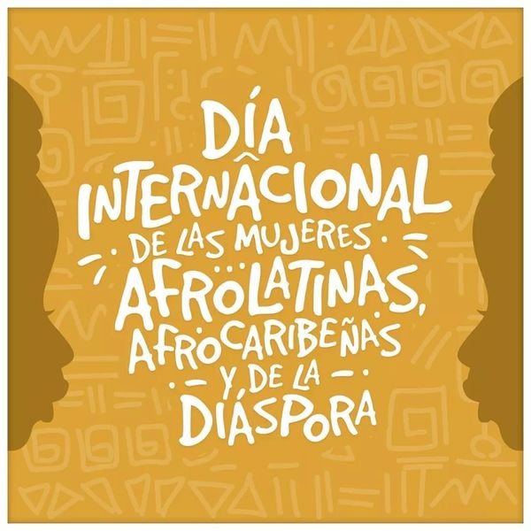 Día internacional de la mujer afrocolombiana, afrocaribeñas, y de la diáspora 29 Día Internacional de la Mujer Afrocolombiana, Afrocaribeñas, y de la Diáspora