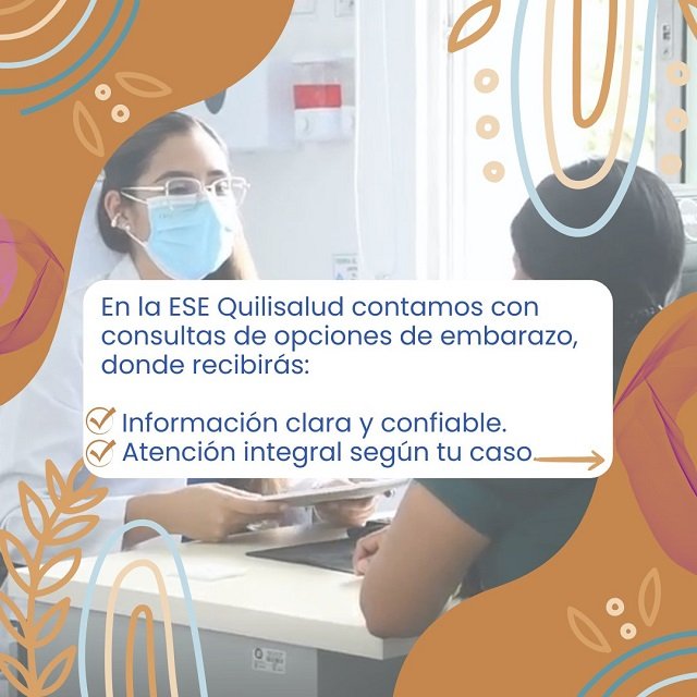 ESE Quilisalud Ofrece Consulta para Decisión Informada sobre el Embarazo