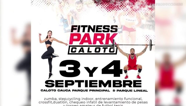 ESTE FIN DE SEMANA FITNESS PARK EN CALOTO CAUCA