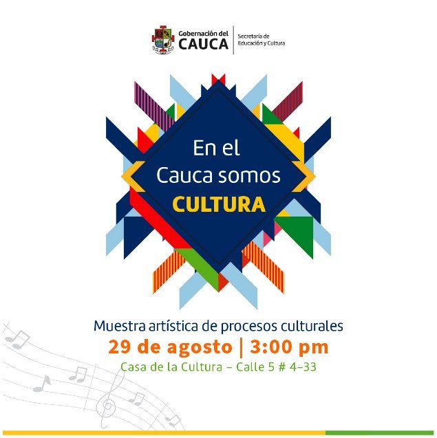 En el Cauca somos Cultura