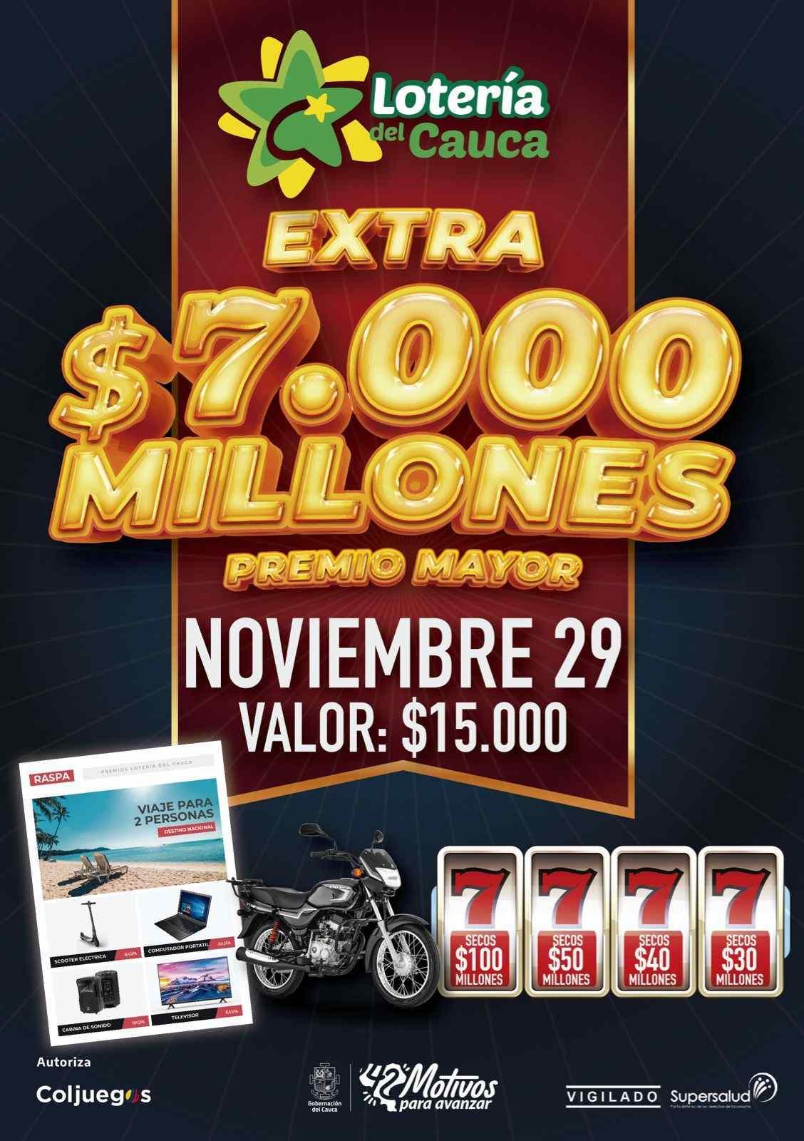 Extra Lotería del Cauca - 7000 millones