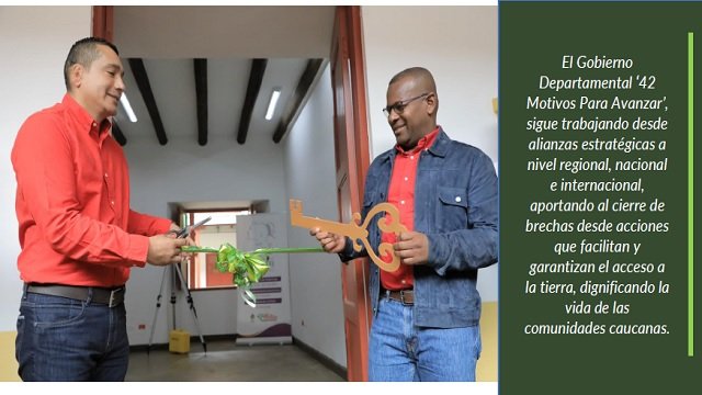 Gobernación del Cauca apertura la Oficina Departamental de Tierras
