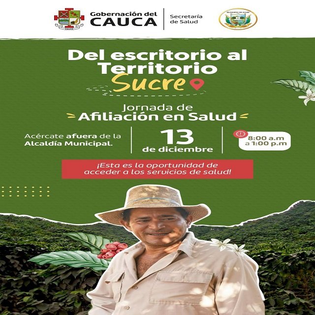 🏥 ¡Asegura tu salud! Gran Jornada de Afiliación y Orientación en el municipio de Sucre 29 Gran Jornada de Afiliación y Orientación en el municipio de Sucre