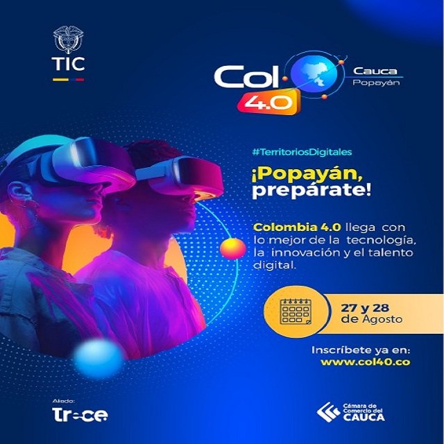Innovación y Tecnología - Cámara de Comercio del Cauca Invita a Evento Gratuito #Col40 del Ministerio TIC