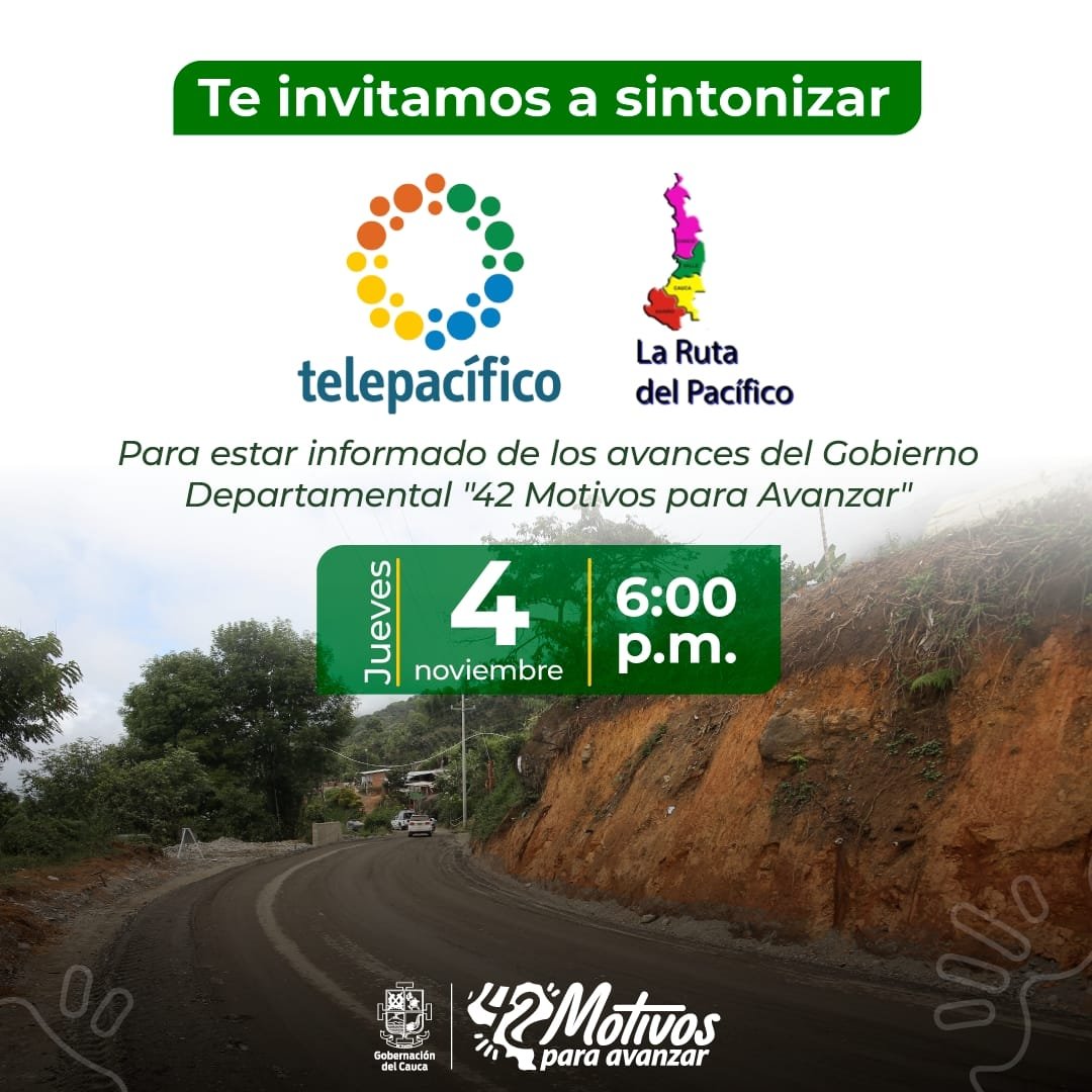 Invitacion Gobernacion del Cauca informes avances del departamento en Telepacífico