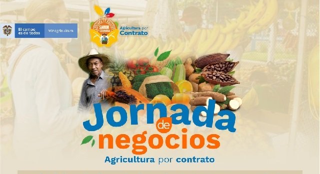 Participa de la jornada de negocios ‘Agricultura por contrato’