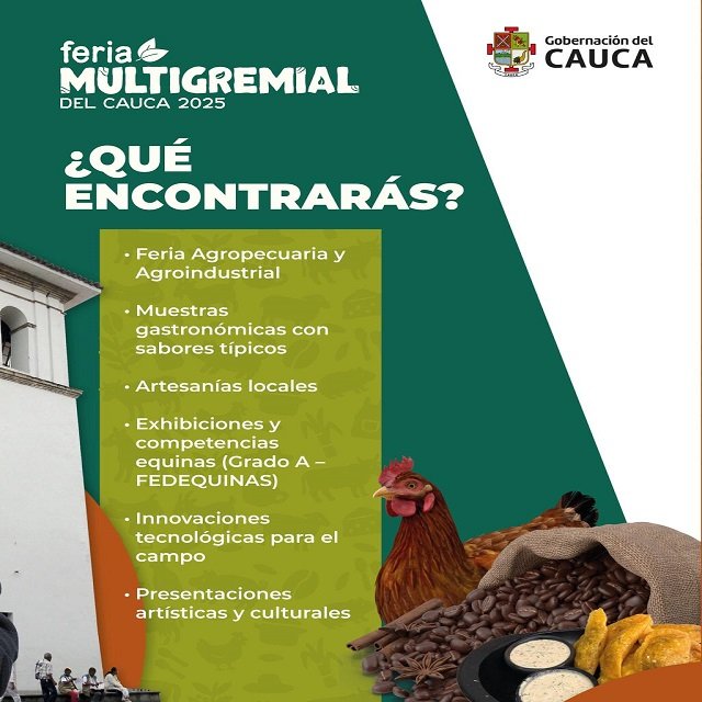 La Feria Multigremial del Cauca 2025 Abre sus Puertas para Fomentar la Competitividad