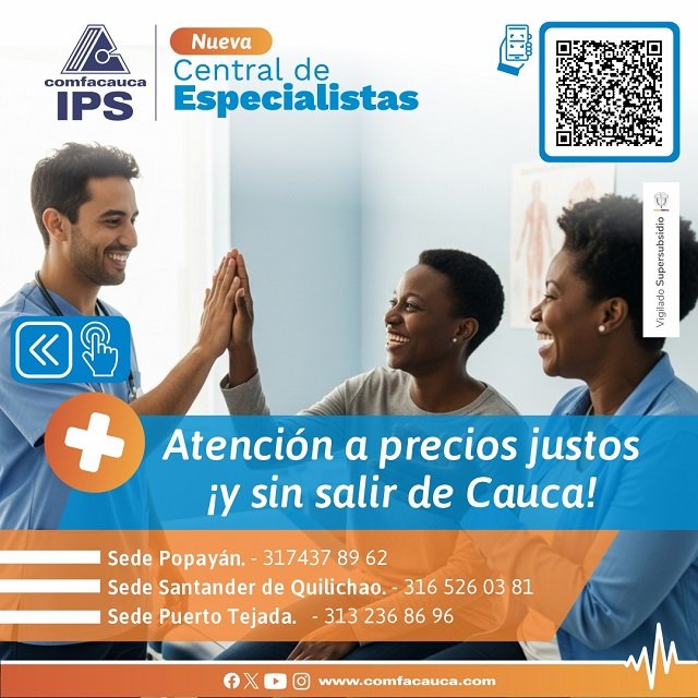 🩺 Atención médica profesional y a precios justos: La apuesta de salud de Comfacauca en el departamento 33 La apuesta de salud de Comfacauca en el departamento