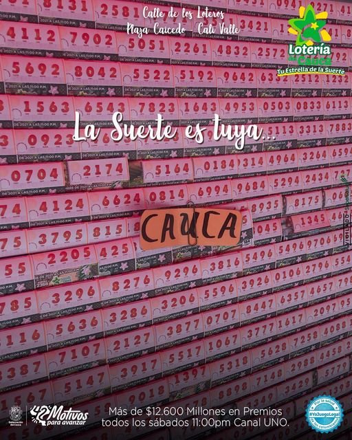La suerte es tuya... Lotería del Cauca-