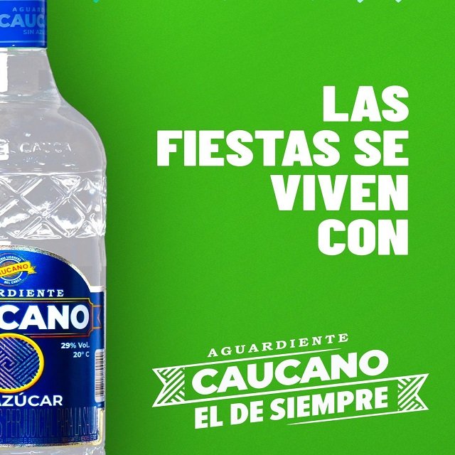 Las fiestas se viven con Aguardiente Caucano El de Siempre