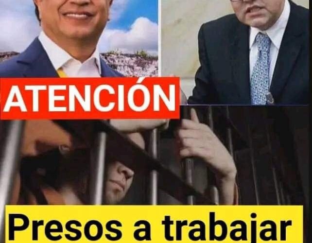 Presos a trabajar ¿usted que opina?