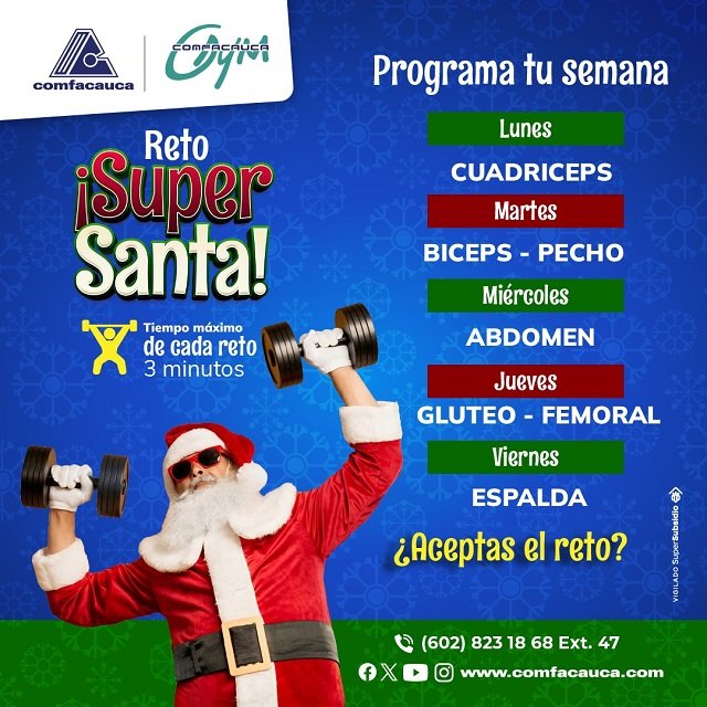 Participa en el RETO SÚPER SANTA del Gym La Villa -Comfacauca