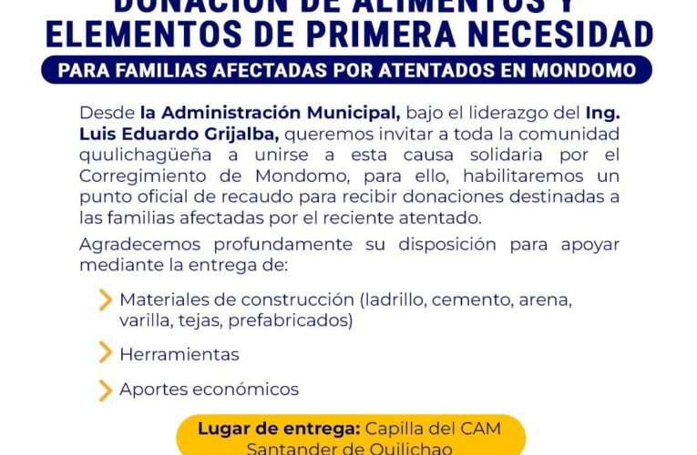 💔 Llamado Solidario: Quilichao Convoca a Jornada de Donación por Familias Afectadas por Atentados en Mondomo
