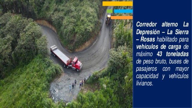 Se habilita el paso de vehiculos de carga en el corredor La Depresion –La Sierra