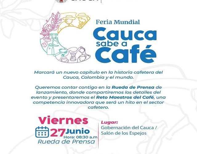 ☕🌍 ¡Se viene la Feria Mundial del Café! Cauca sabe a café… y el mundo lo sabrá 🌱✨