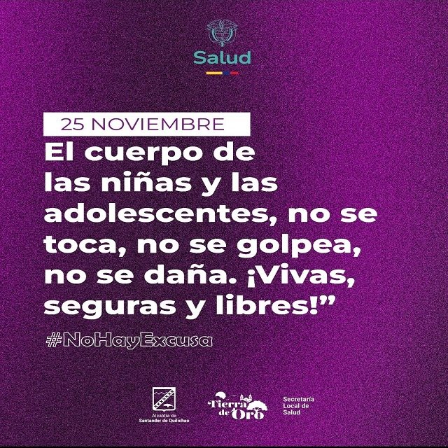 Secretaría Local de Salud de Quilichao se Une a la Campaña #NoHayExcusa contra la Violencia de Género