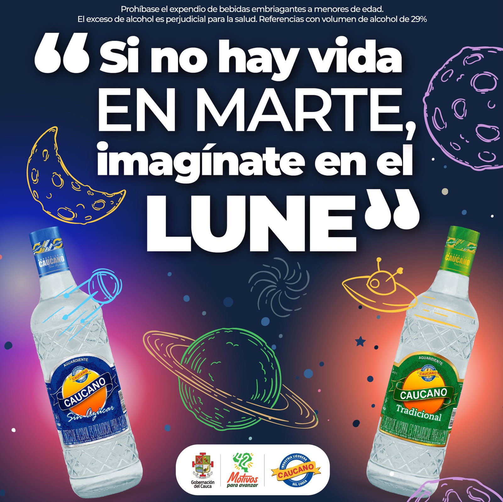 Si no hay vida en la luna Industria de Licores del Cauca