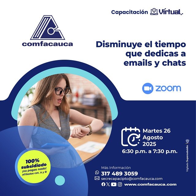 ¿Sobrecarga digital? Comfacauca te ayuda a retomar el control de tus chats y correos