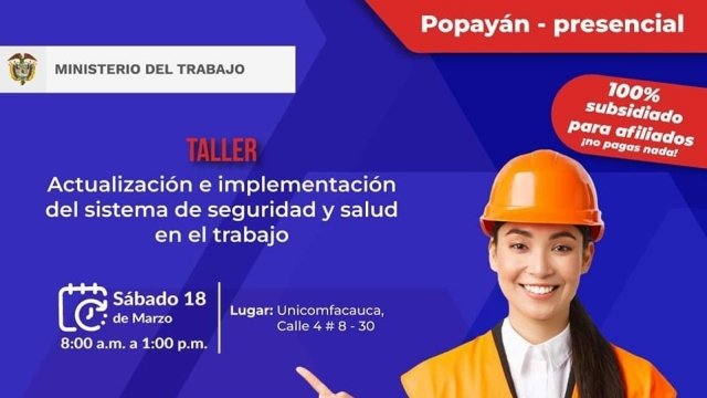 Taller Actualizacion e implementacion del sistema de Seguridad y Salud en el trabajo Comfacauca 1